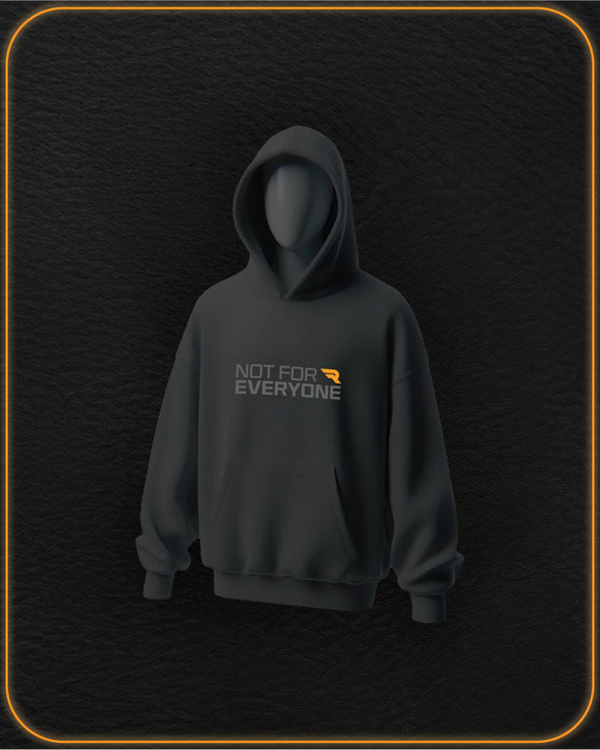 Not For Everyone Hoodie
